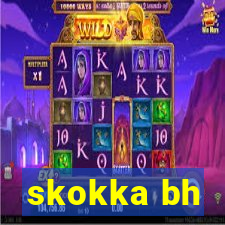 skokka bh